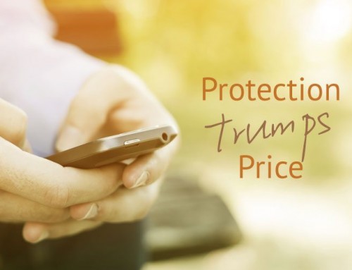 Protection Trumps Price