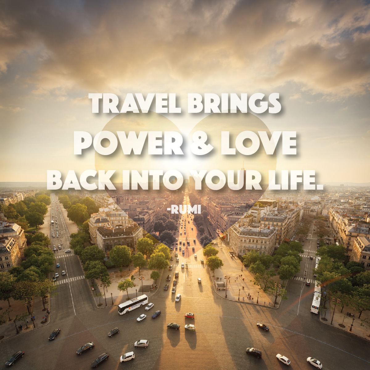 Travel Quote: travel brings Power & love back into your life