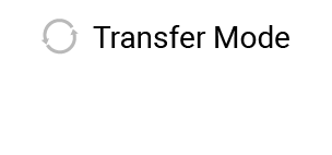 Transfer Mode